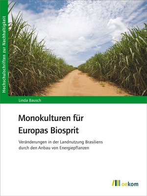 cover image of Monokulturen für Europas Biosprit